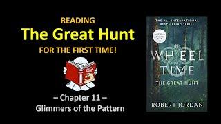 PADAN FAIN? || First Time Reading: The Wheel of Time - The Great Hunt || Ch.11