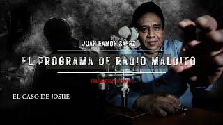 El Programa de radio maldito: El caso mas perturbador de Juan Ramón Sáenz