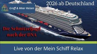 Live von der Mein Schiff Relax - Die Schnitzeljagd nach der DNA