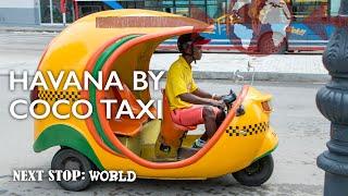 Coco Taxi | Next Stop: World in Cuba