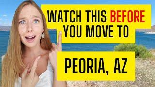 15 Things to Know About BEFORE You Move to Peoria Arizona