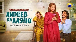 Andleeb Ka Aashiq | Eid Day 3 Special Telefilm - [Eng Sub] | Mohsin Abbas Haider - Hina Altaf |