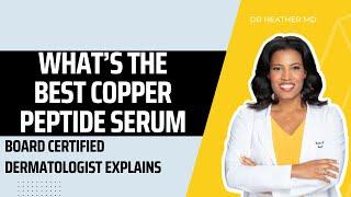 What's The Best Copper Peptide Seum?