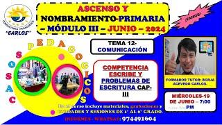 TEMA-12-PRIMARIA-CASOS PEDAGÓGICOS DE COMUNICACIÓN-PROBLEMAS DE ESCRITURA-100%-PRÁCTICO.