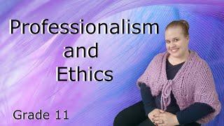 Business Studies Grade 11 | Professionalism and Ethics | Term 2