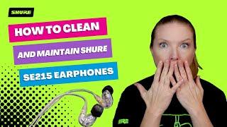 How to Clean and Maintain Shure Earphones | Shure