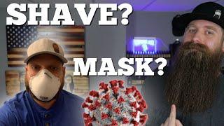 Shave your Beard? Mask with Beard?