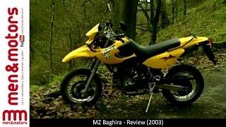 MZ Baghira - Review (2003)