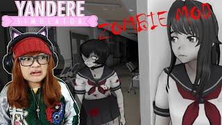 AWAS ADA ZOMBIE!! | Yandere Simulator Zombie Mod [Part 60]