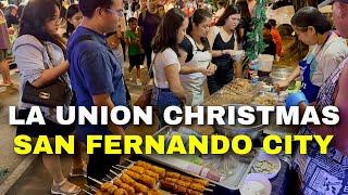 San Fernando City, La Union - CHRISTMAS TOUR 2024 | Streets, Food Markets & Nightlife! | Philippines