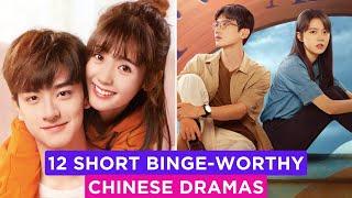 12 Exciting Short Chinese Dramas for Quick Entertainment