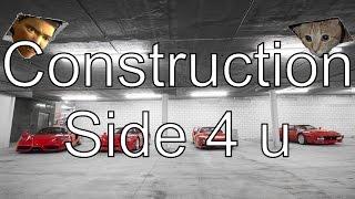 Construction Side 4 u