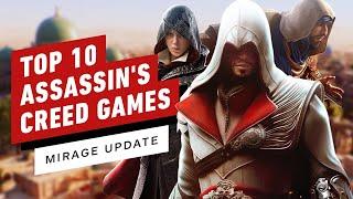 Top 10 Assassin's Creed Games (Mirage Update)