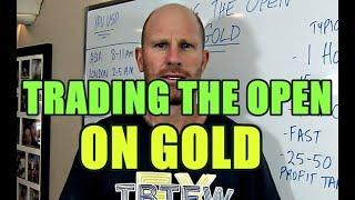 Day Trading THE OPEN ON GOLD - 50 Pips A Day