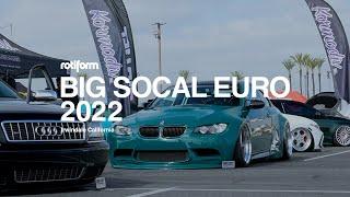 Rotiform at Big SoCal Euro 2022 | Irwindale, CA | 4K