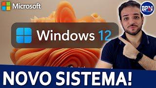 Novo WINDOWS 12, E Agora? Como Fica o Windows 10 e o 11?