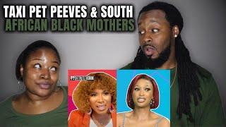  Taxi Pet Peeves, Black Mothers, & Sex Education | American Couple React to South African Culture