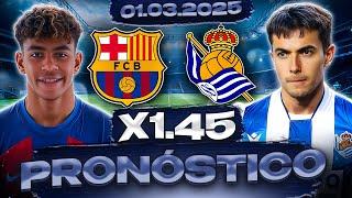  BARCELONA VS REAL SOCIEDAD | PRONÓSTICO Y APUESTAS PARA EL 01.03.2025