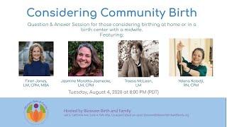 Considering Community Birth: Q&A Session with Community Midwives