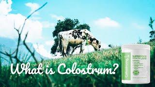 Colostrum6- Colostrum  Nature's Perfect Food