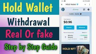 Earn Rewards| Hold Wallet real or fake | Hold Wallet withdraw update | hold wallet telegram | DMH