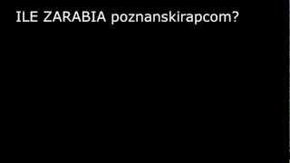 ILE ZARABIA poznanskirapcom?