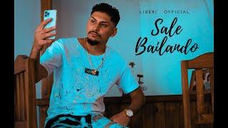 LIDERJ - SALE BAILANDO (OFFICIAL 4K)