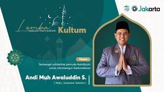 Kultum - Andi Muh Awaluddin Syam  Wajo, Sulawesi Selatan | Festival Ramadhan 1445 H