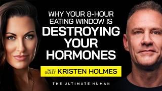 Kristen Holmes: The TRUTH About Women's Fasting Windows | Ultimate Human #128