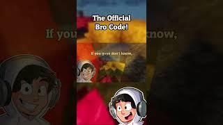 The Official Bro Code Every Guy MUST FOLLOW! #story #storytime #shorts