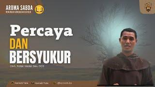 Percaya Dan Bersyukur