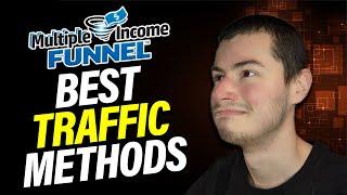 Best Traffic Sources For Multiple Income Funnel In 2021 - Free & Paid Methods