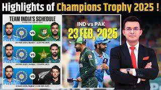 Champions Trophy 2025: Full Fixtures Announced, India to face arch-rivals Pak on 23rd Feb in Dubai!