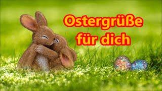 Ostergrüße 2024 kostenlos whatsapp lustig Grüße zu Ostern Frohe Ostern Gruß senden Ostergruß