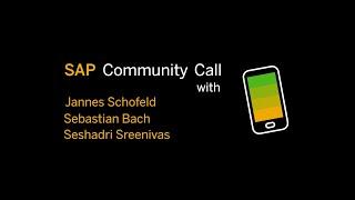 SAP Workflow Management - Integration and Visibility | SAP Community Call