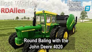 Round Baling with the John Deere 4020 | E40 Lost World | Farming Simulator 22