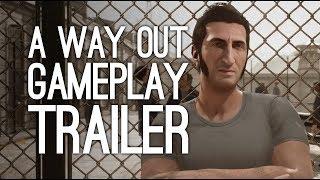 A Way Out Gameplay Trailer: A Way Out Gameplay Reveal - First Trailer at E3 2017