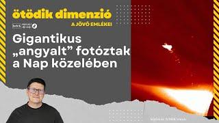 Angyal vagy üstökös? Titokzatos, rendkívüli méretű objektum jelent meg a Nap közelében