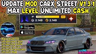 UPDATE Mod Carx Street | Max Level | Unlimited Cash Version 1.3.1