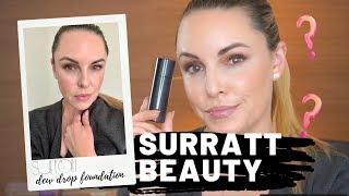 SURRATT BEAUTY || NEW Dew Drop Foundation Wear Test & Review - Is it worth it??