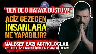 BUNU YAPMAYIN! O Gezegen Ne Yapabilir Bize? Bazı ASTRAOLOGLAR !!! - GÜÇLÜ METİN  I MURAT ZURNACI