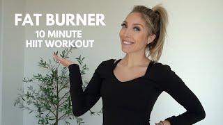 FAT BURNER-10 MINUTE HIIT WORKOUT