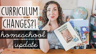 HOMESCHOOL UPDATE | Curriculum Changes + Homeschool Chat