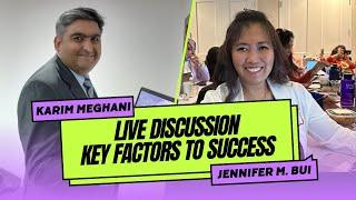 Key Factors to Success: Discussion with Jennifer from Toronto, Canada