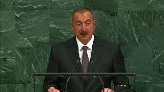 Выступление президента Азербайджана Ильхама Гейдара оглы Алиева на Генассамблее ООН