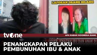 Polisi Berhasil Menangkap Pelaku Pembunuhan Ibu dan Anak di Tambora | AKIS tvOne