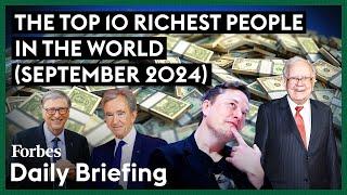 The Top 10 Richest People In The World (September 2024)