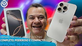 iPhone 16 Pro | The COMPACT version of Apple's MOST POWERFUL! Unboxing of the National Anatel Ver...