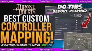 CHANGE BEFORE PLAYING! - Best Custom Controller Mapping Guide // Xbox & PS5 - Throne & Liberty