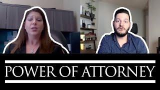 Why you NEED a Power of Attorney for both Life AND Real Estate!